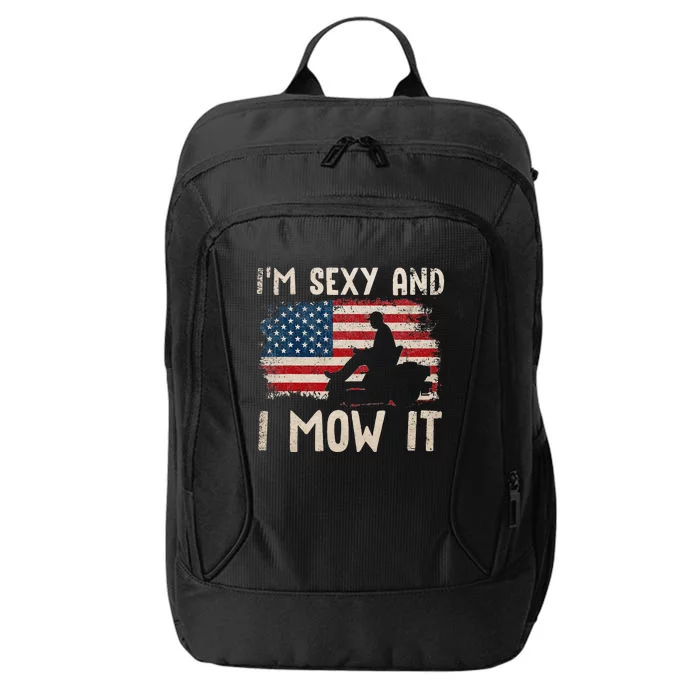 Lawn Mowing Landscaping Im Sexy And I Mow It Flag City Backpack