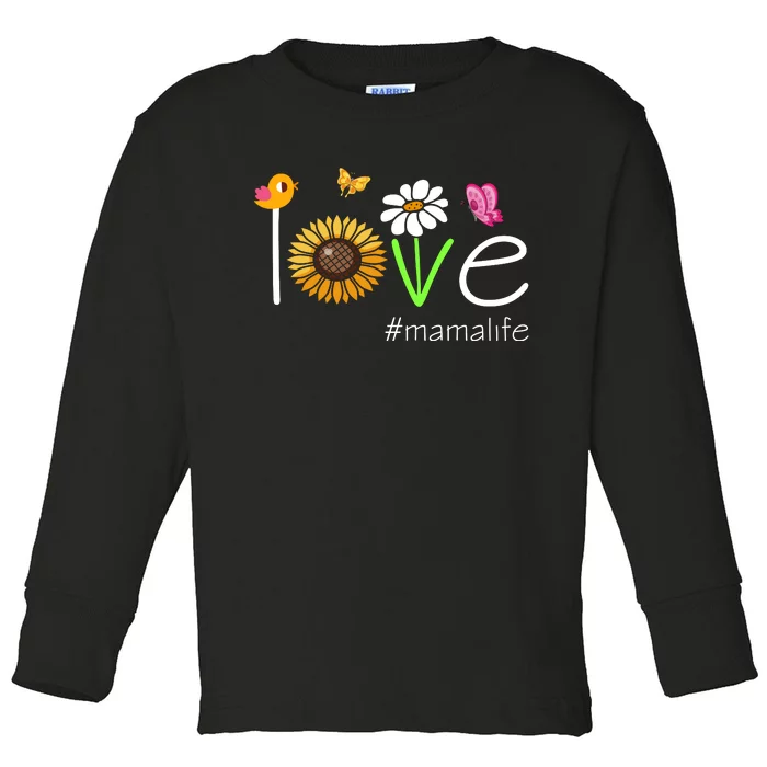 Love Mama Life Cute Matching Family Toddler Long Sleeve Shirt