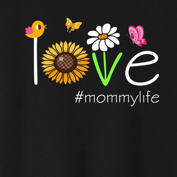 Love Mommy Life Cute Matching Family Women's Crop Top Tee