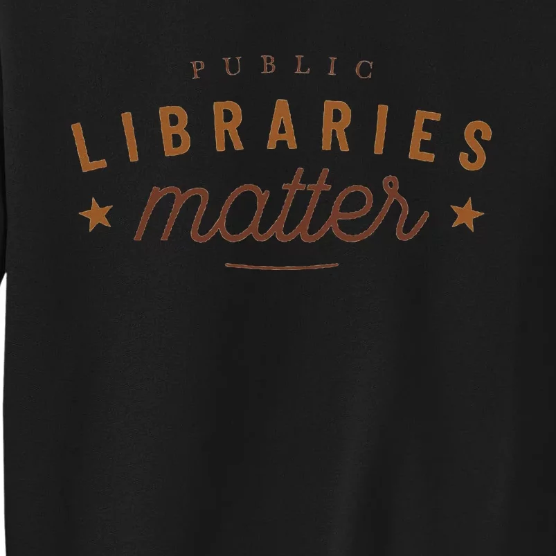 Libraries Matter Sweatshirt