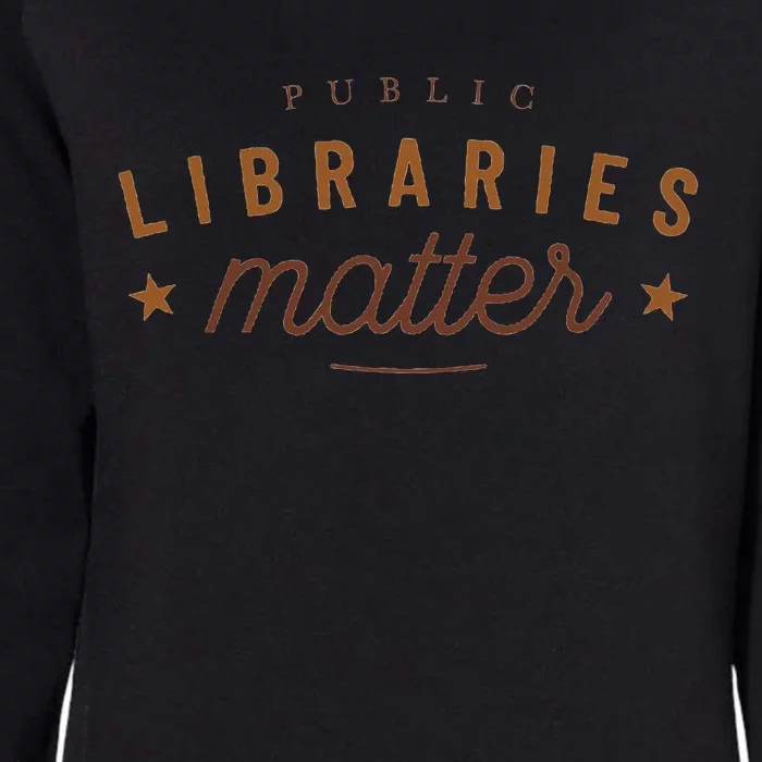 Libraries Matter Womens California Wash Sweatshirt