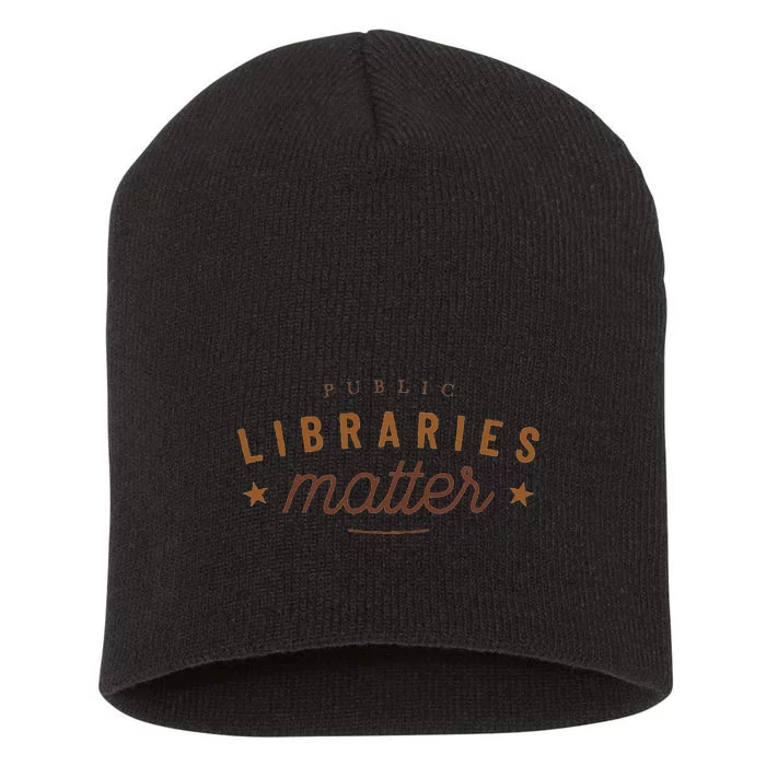 Libraries Matter Short Acrylic Beanie