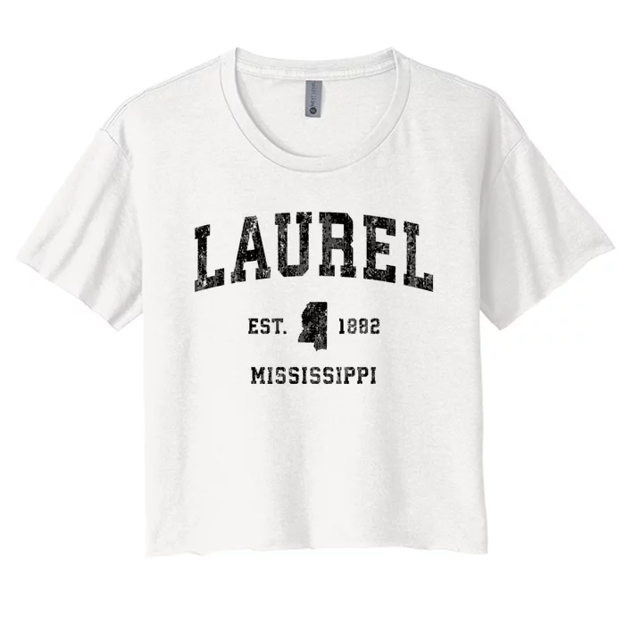 Laurel Mississippi Ms Vintage Established Athletic Sports Design Women's Crop Top Tee