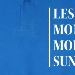 Less Monday More Sunday Cute Gift Softstyle Adult Sport Polo