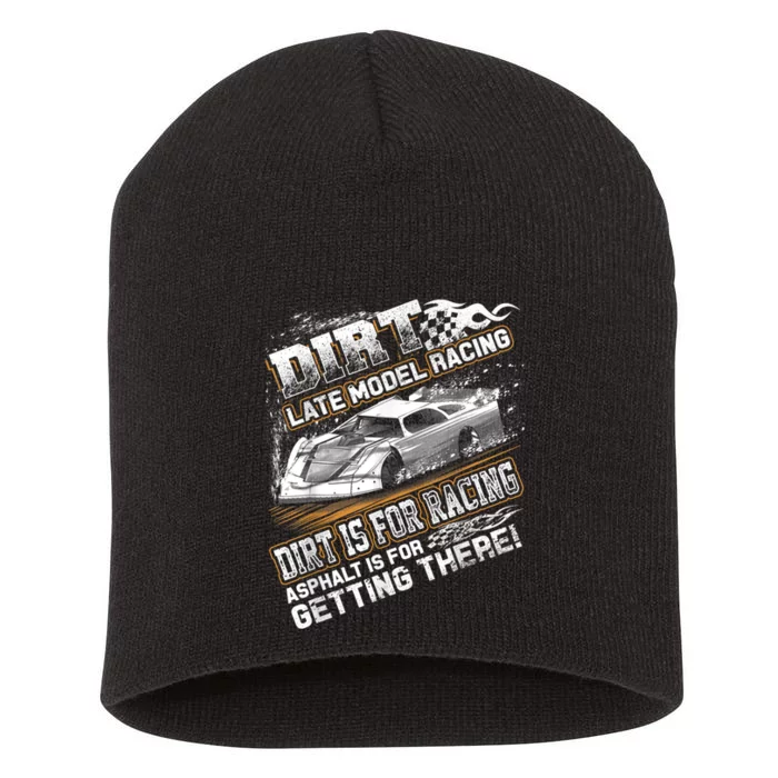 Late Model Modified Dirt Track Racing Dirt Is For Racing Short Acrylic Beanie