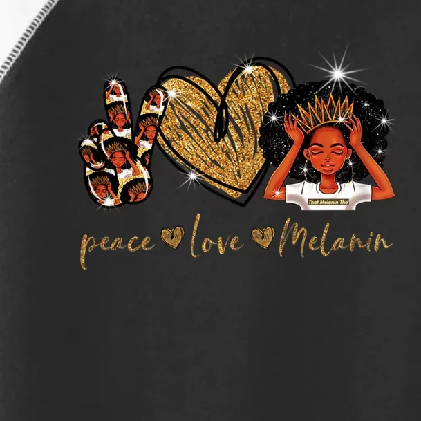 Love My Melanin Gift Black Owned Business Peace Love Melanin Gift Toddler Fine Jersey T-Shirt