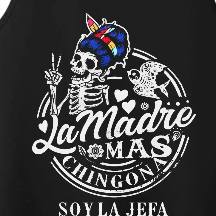 La Madre Mas Chingona Soy La Jefa Skeleton Lover Performance Tank