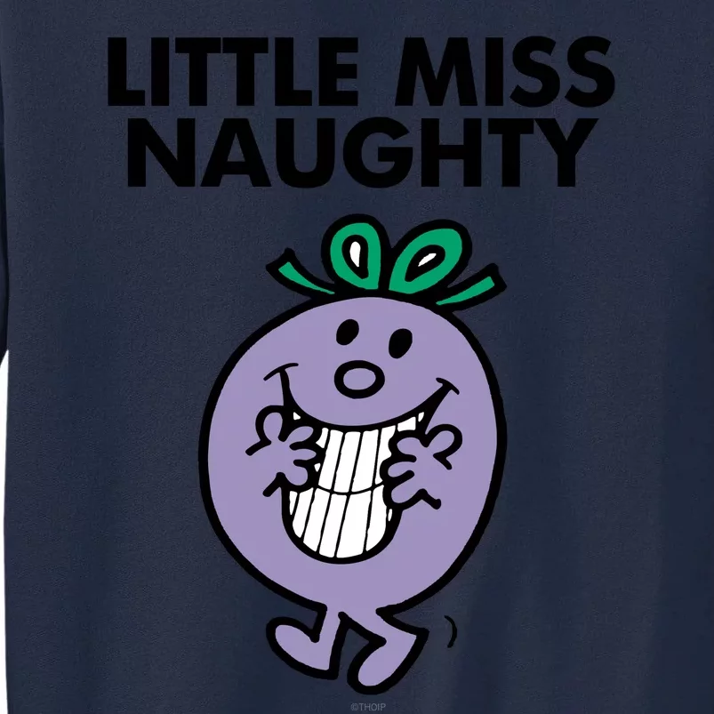 Little Miss Naughty Tall Sweatshirt