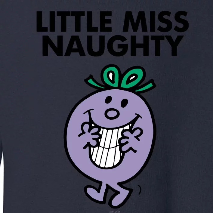 Little Miss Naughty Toddler Sweatshirt