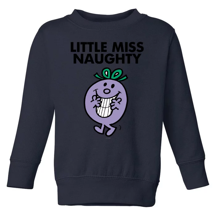 Little Miss Naughty Toddler Sweatshirt