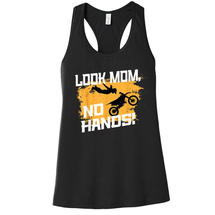 Look Mom, No Hands, Dirt Biking, Dirt Bike Women's Racerback Tank