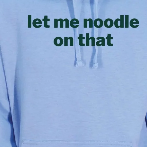 Let Me Noodle On That Funny Saying Unisex Surf Hoodie