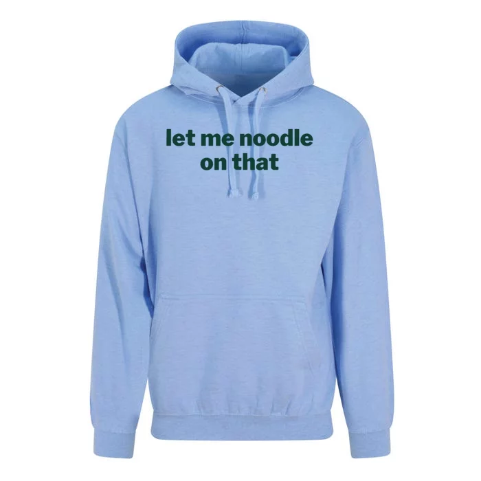 Let Me Noodle On That Funny Saying Unisex Surf Hoodie