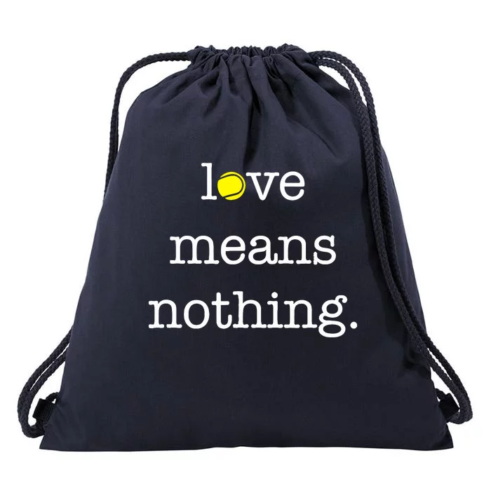 Love Means Nothing Tennis Player Drawstring Bag