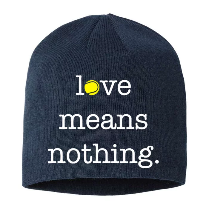 Love Means Nothing Tennis Player 8 1/2in Sustainable Knit Beanie