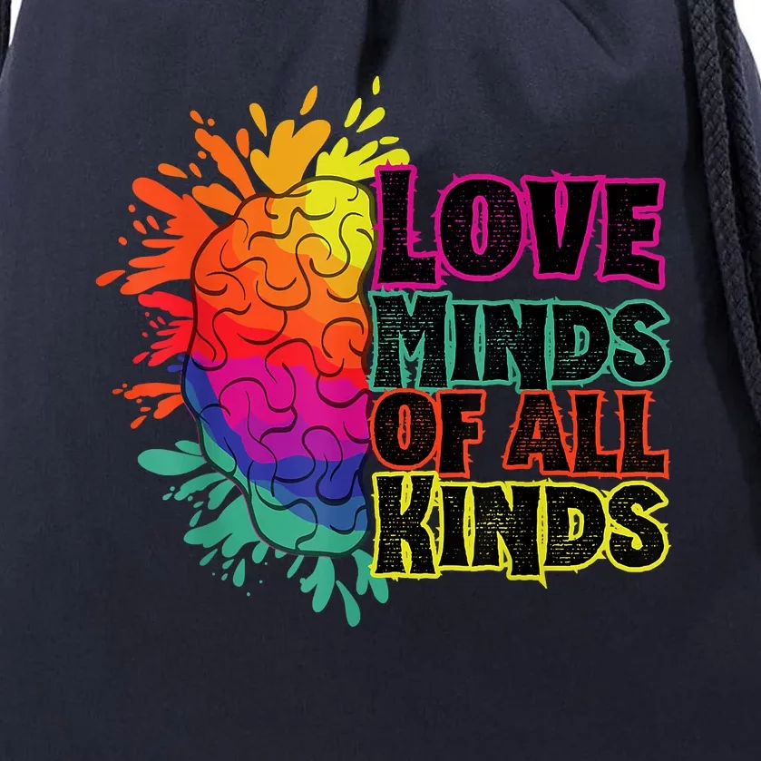 Love Minds Of All Kinds, Neurodiversity, Autism Awareness Drawstring Bag