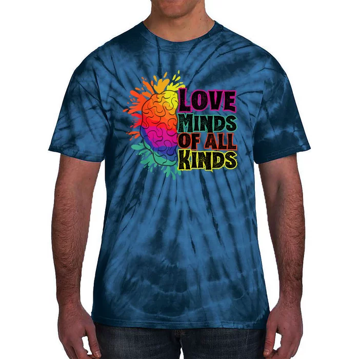 Love Minds Of All Kinds, Neurodiversity, Autism Awareness Tie-Dye T-Shirt