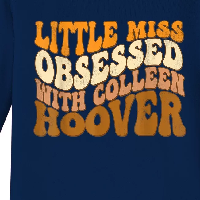 Little Miss ObsessedWith Colleen Hoover, Bookish Book Lover Baby Long Sleeve Bodysuit