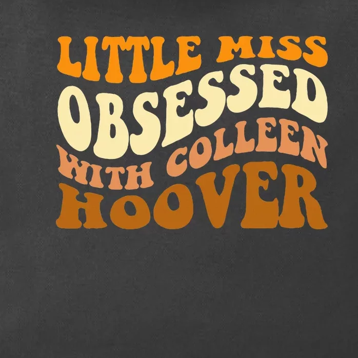 Little Miss Obsessed With Colleen Hoover Bookish Zip Tote Bag