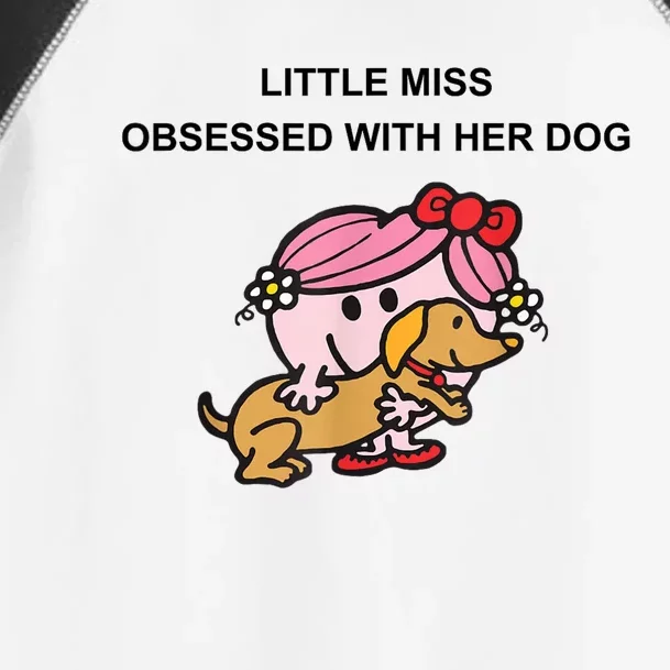 Little Miss Obsessed With Her Dog Funny Design Toddler Fine Jersey T-Shirt