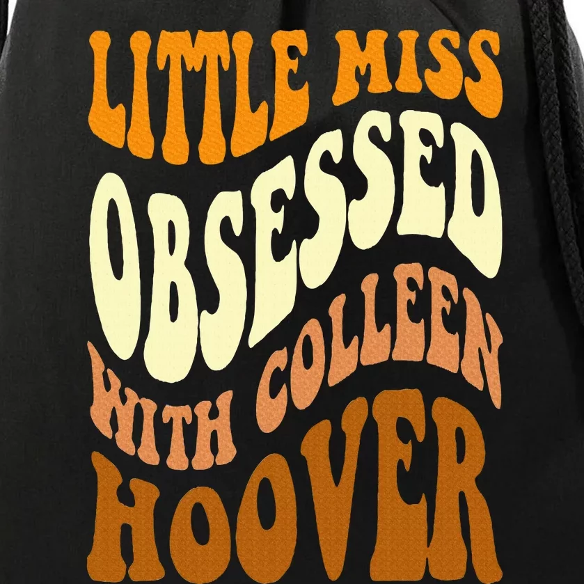 Little Miss Obsessed With Colleen Hoover Bookish Book Lover Drawstring Bag