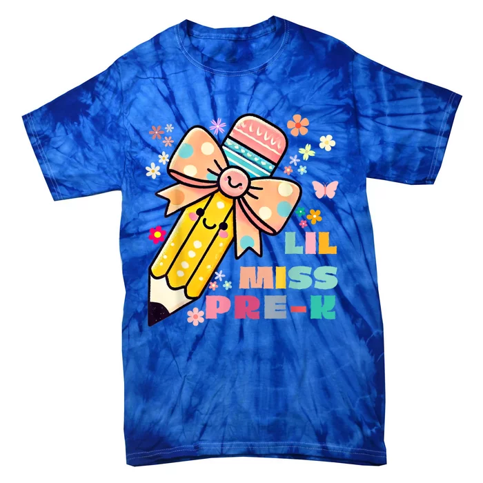 Little Miss Pre K Pencil Bow For Day Of Pre Tie-Dye T-Shirt