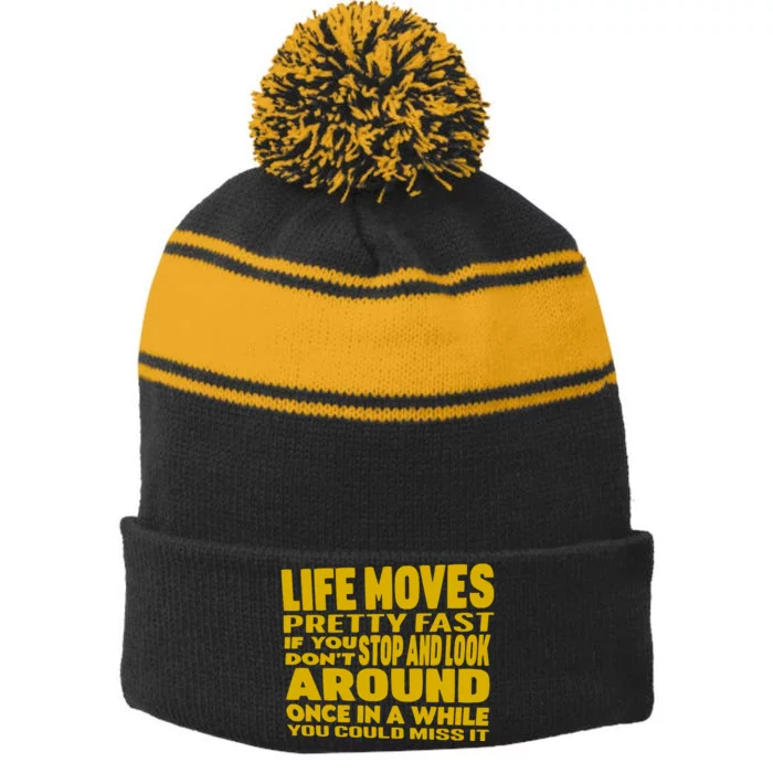 Life Moves Pretty Fast 80S Movie Quote Stripe Pom Pom Beanie