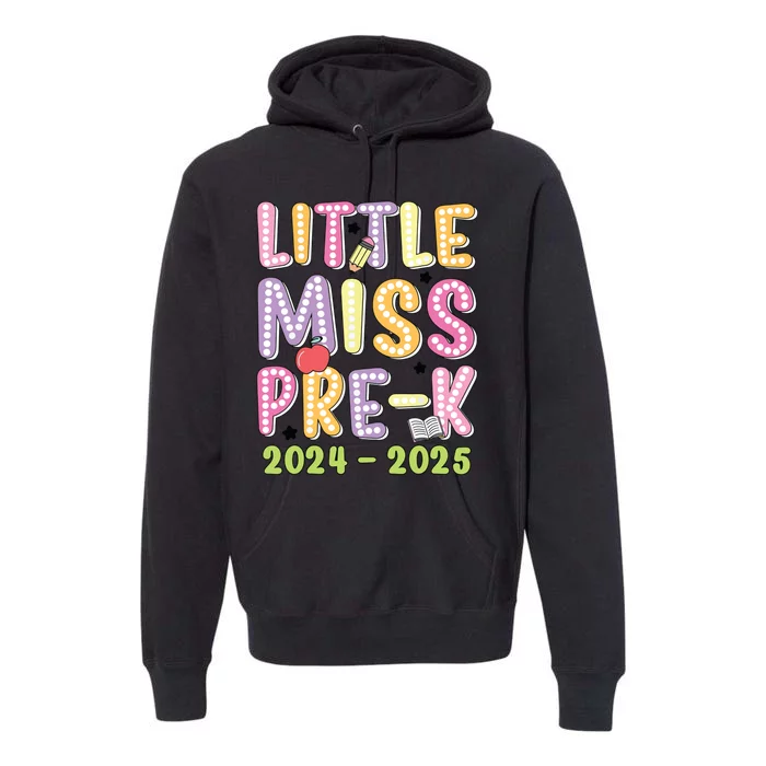 Little Miss Prek Girl Back To School 2024 2025 Prek Premium Hoodie