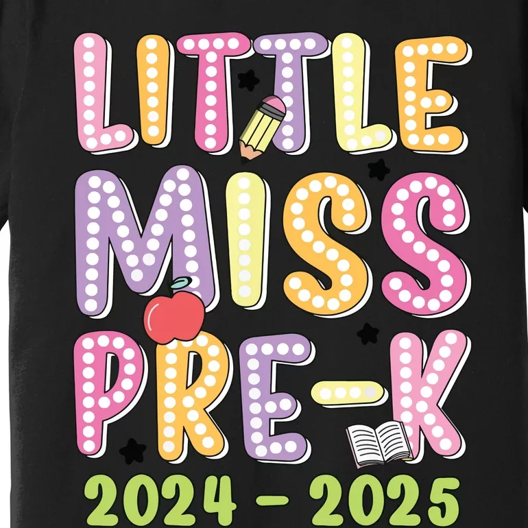 Little Miss Prek Girl Back To School 2024 2025 Prek Premium T-Shirt