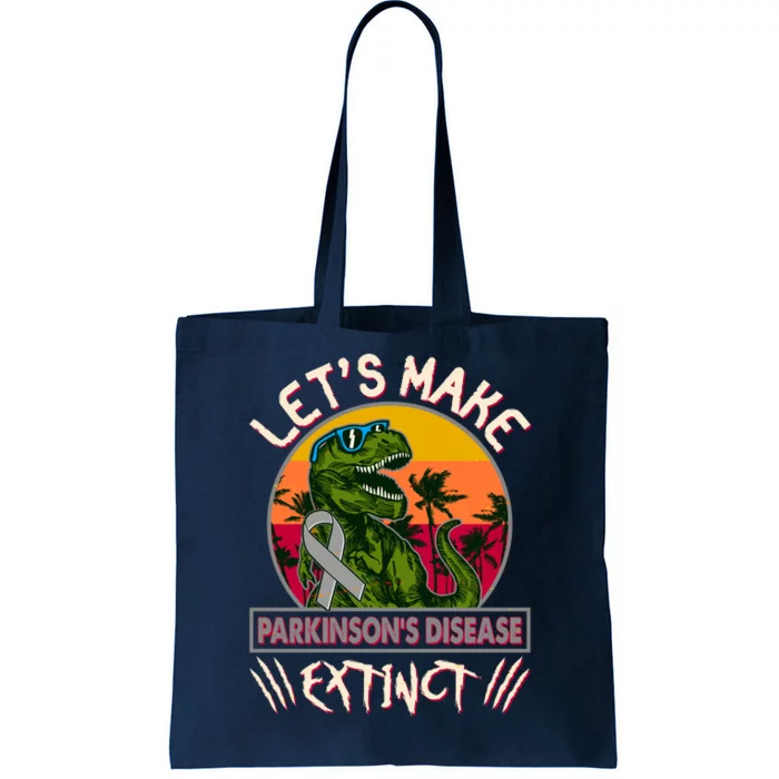 Let's Make Parkinson's Disease Extinct TRex Dinosaur Tote Bag