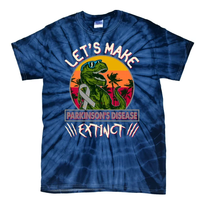 Let's Make Parkinson's Disease Extinct TRex Dinosaur Tie-Dye T-Shirt