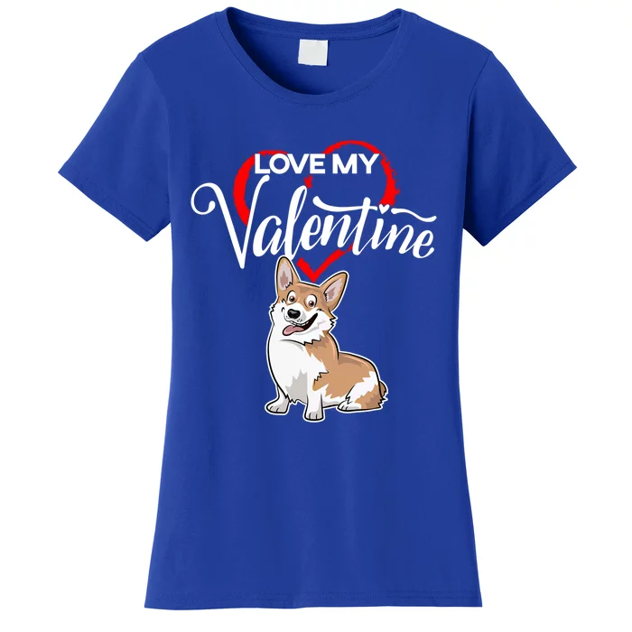 Love My Pembroke Welsh Corgi Dog Valentine's Day Cute Gift Women's T-Shirt