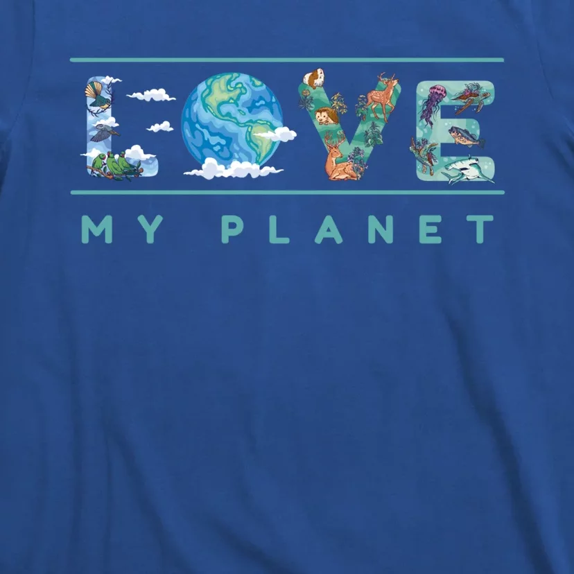 Love My Planet One Earth Environtal Green Energy Gift T-Shirt