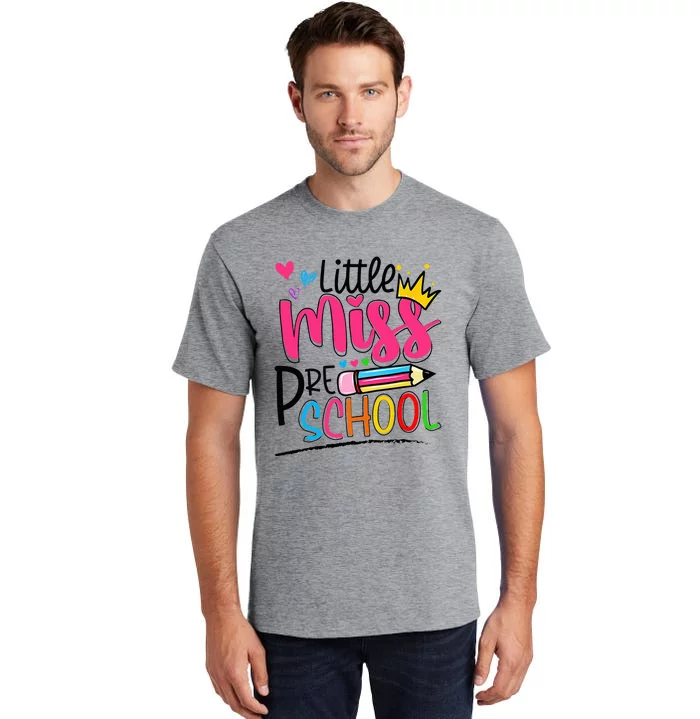 Little Miss Preschool Back To School Preschool Tall T-Shirt