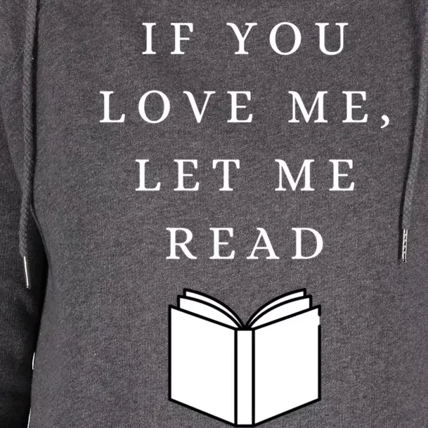 Let Me Read Funny Cute Reader Reading S Funny Gift Womens Funnel Neck Pullover Hood