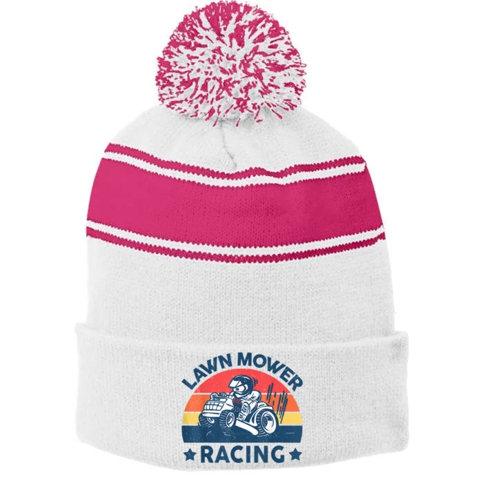 Lawn Mower Racing Lawn Mowing Funny Landscaping Stripe Pom Pom Beanie