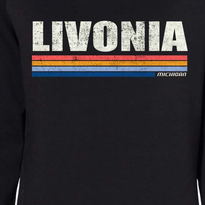 Livonia Michigan Retro Style 1980's Logo Womens California Wash Sweatshirt