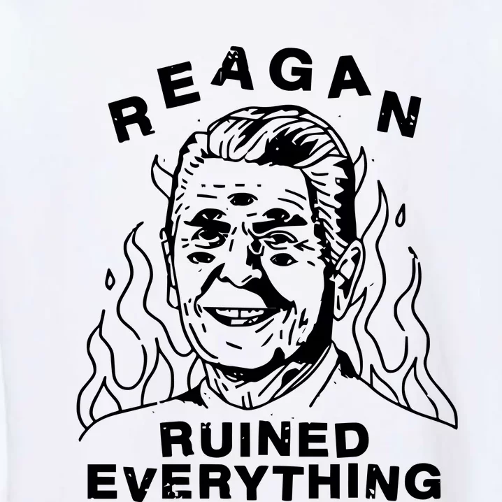 Leeja Miller Reagan Ruined Everything Garment-Dyed Sweatshirt