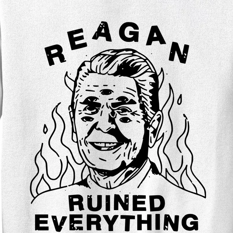 Leeja Miller Reagan Ruined Everything Sweatshirt