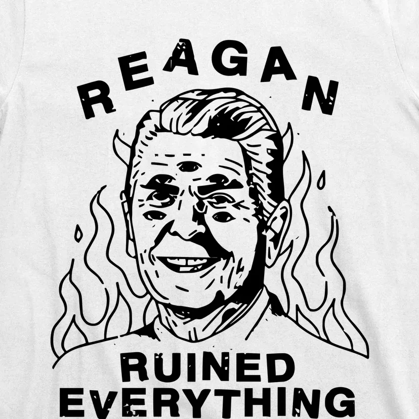 Leeja Miller Reagan Ruined Everything T-Shirt