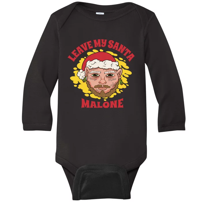 Leave My Santa Malone Funny Christmas Baby Long Sleeve Bodysuit