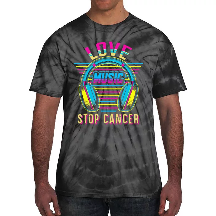 Love Music Stop Cancer Breast Cancer Awareness Mom Tie-Dye T-Shirt