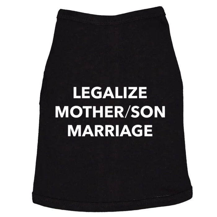 Legalize Mother Son Marriage Sarcasm Quotes Doggie Tank