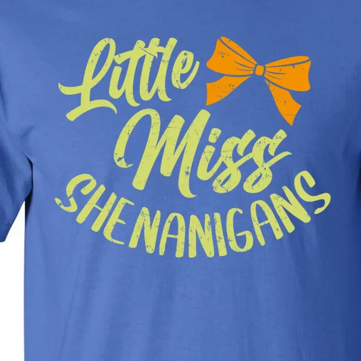 Little Miss Shenanigans Saint Patricks Day Great Gift Tall T-Shirt