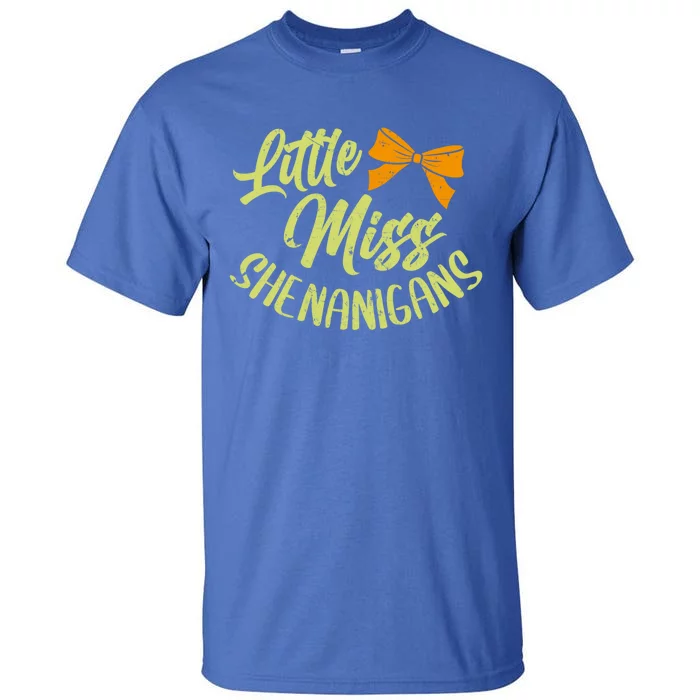 Little Miss Shenanigans Saint Patricks Day Great Gift Tall T-Shirt