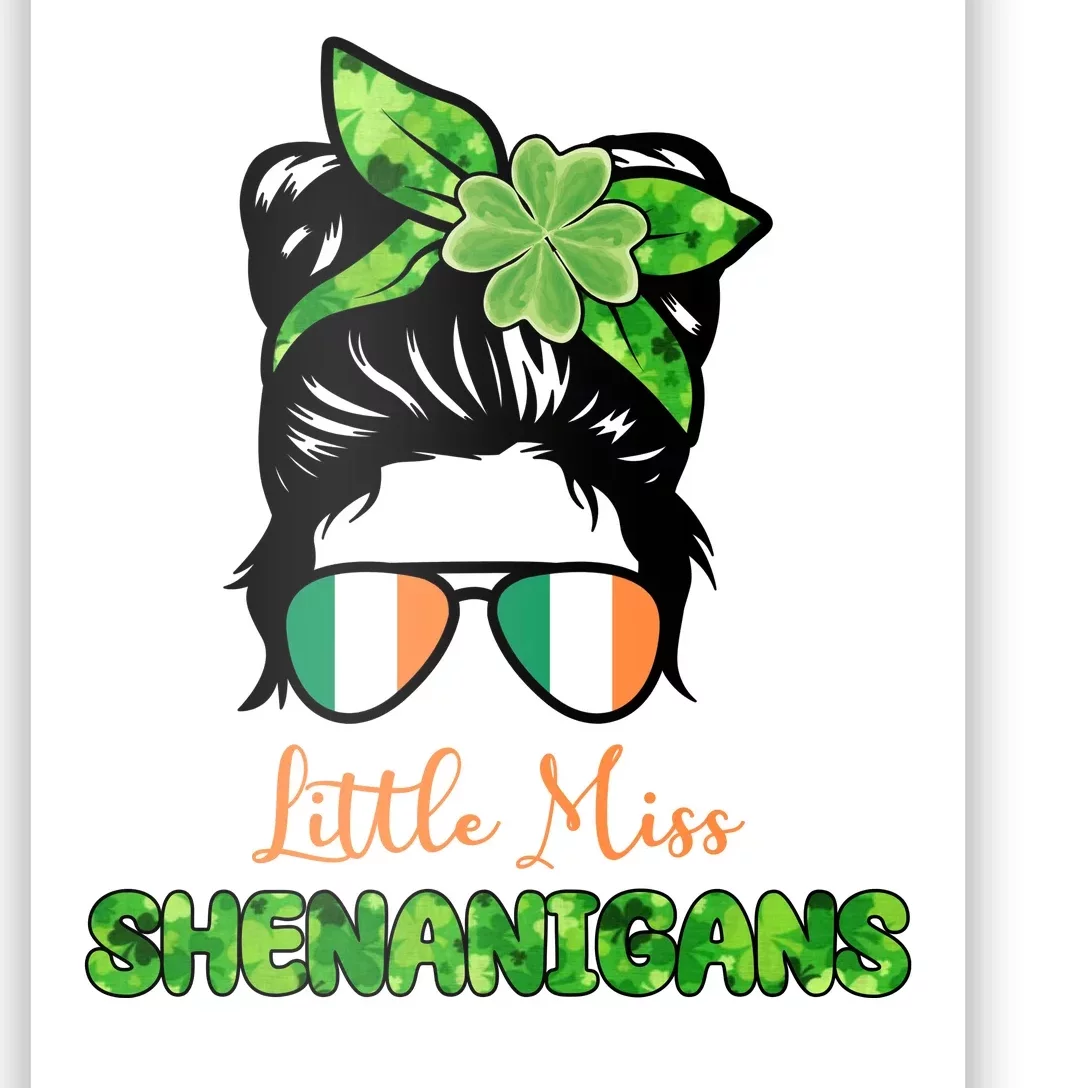 Little Miss Shenanigans Hair Bun St Patrick's Day Poster