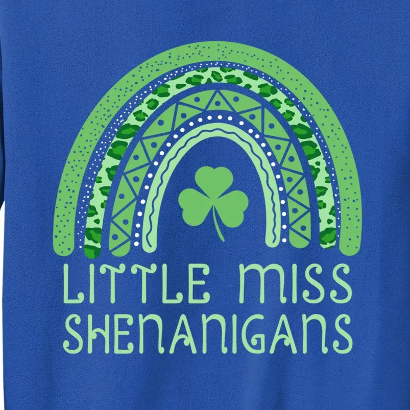 Little Miss Shenanigans St Patrick's Day Clover Rainbow Gift Tall Sweatshirt