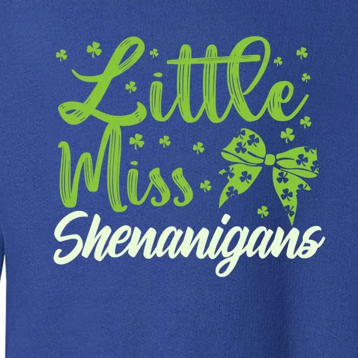 Little Miss Shenanigans St Patricks Day Gift Funny Gift Toddler Sweatshirt