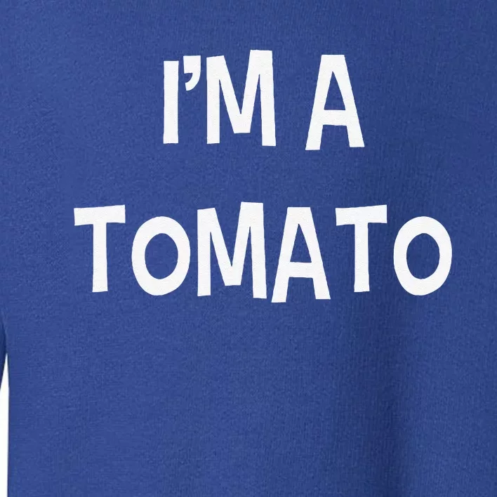 Last Minute Silly Simple Halloween Costume Gift Im A Tomato Toddler Sweatshirt