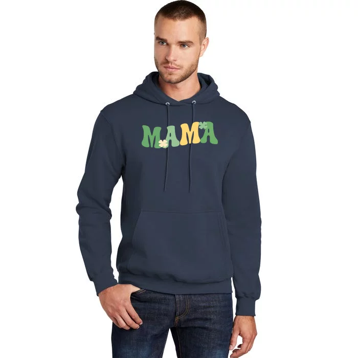 Lucky Mama St Patricks Day Tall Hoodie